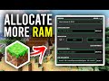 How To Allocate More Ram To Minecraft - Full Guide