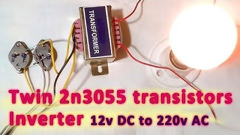 Twin 2n3055 transistors Inverter 12v DC to 220v AC