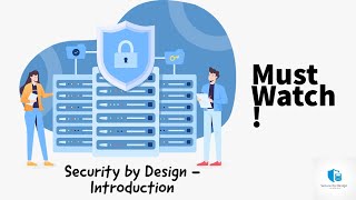 An Introduction to Security by Design