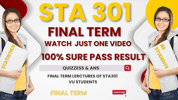 Final Term STA301 100% pass result just one video | Final Term Preparation grantee just one video