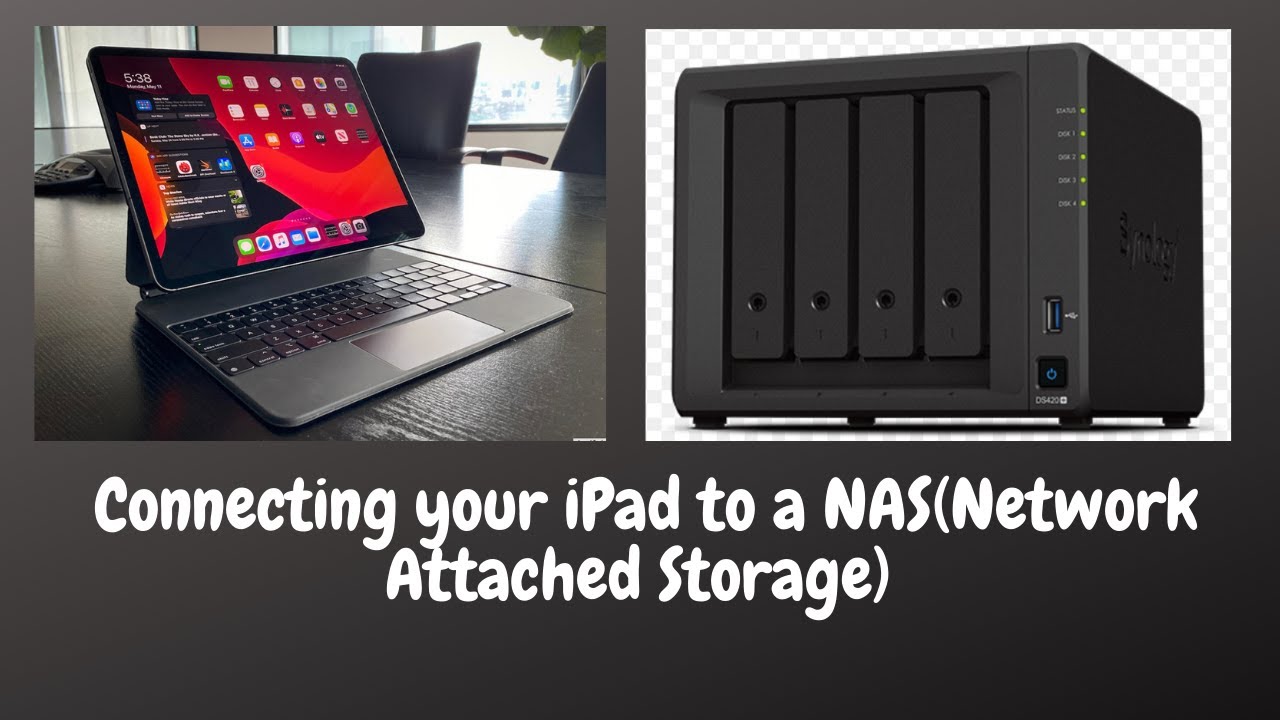 Connecting your iPad to a Attached Storage) It’s easy