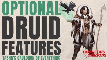 Optional Druid Class Features - Tasha
