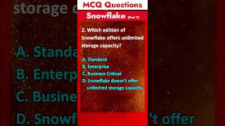 Part 7 - Snowflake Mcq Questions & Answer Cloud Database