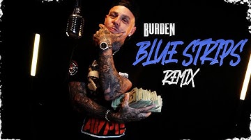 Thumbnail of Burden - Blue Strips Remix by Jessie Murph