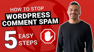 How to Stop Wordpress Comment Spam in 5 Easy Steps