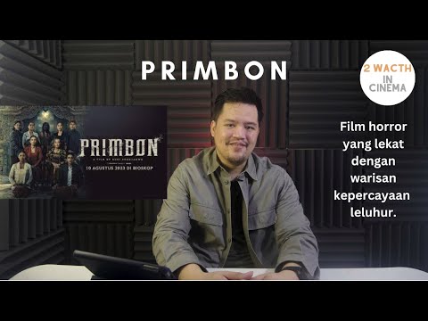 2 Watch in Cinema - Primbon || Film horror yang bertema mistis Jawa dan kepercayaan leluhur