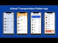 AI-Powered School Bus Tracking Flutter App Template