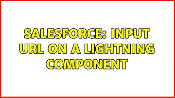 Salesforce: Input URL on a lightning component