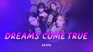 Aespa  Dreams Come True    han  Rom  Eng S