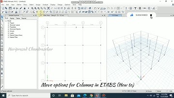 Moving Columns in ETABS (How to)
