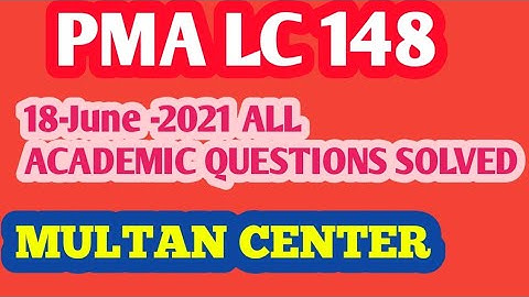 | PMA LC-148 || | MULTAN CENTER | | 18 June 2021 | ARMY INITIAL TEST |