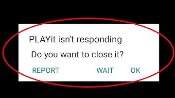 How To Fix PLAYit App Isn