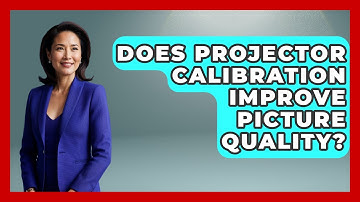 Does Projector Calibration Improve Picture Quality? - NextGen Viewing and Audio
