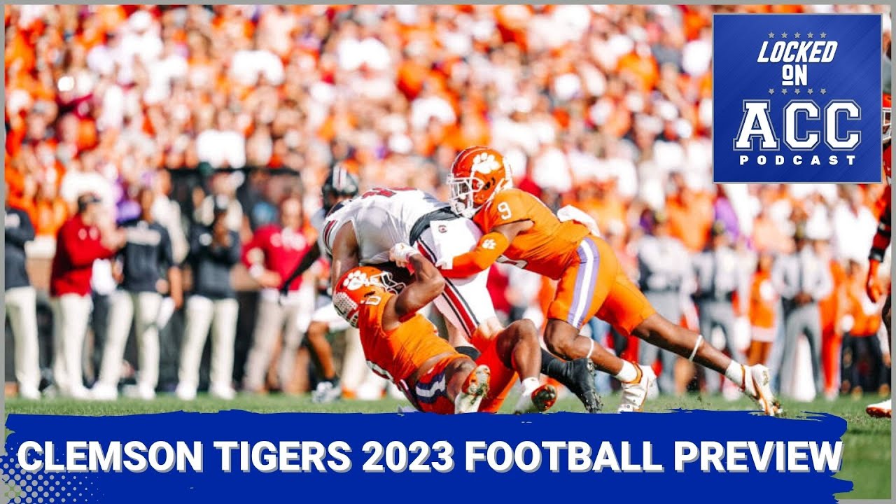 2023 Clemson Tigers Football Schedule Preview YouTube