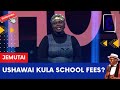 Ushawai kula school fees by jemutai