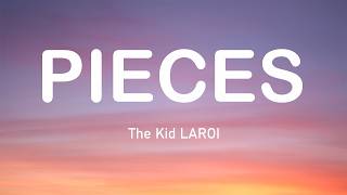 The Kid LAROI - PIECES (Lyrics)