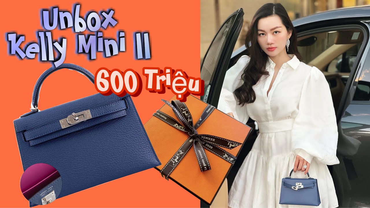 Unbox ( TÚI Hermes 600 Triệu ???????? ) Kelly 20 Mini II... - youtube