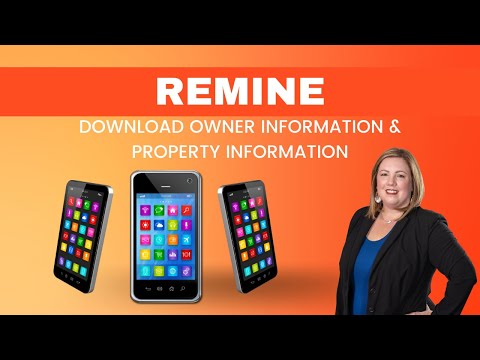 Remine- Download Owner Information and Property Information