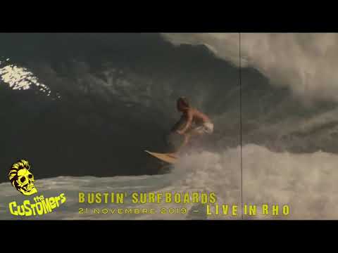 The Customers – Bustin' Surfboards ( Live in Rho )
