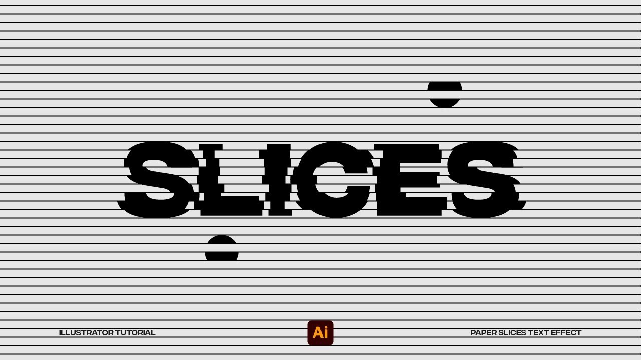How to create paper slices text effect - Adobe illustrator tutorial