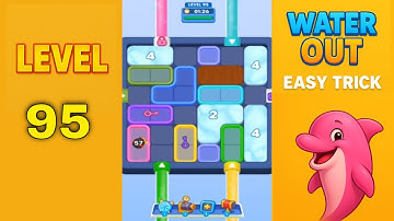 Water Out Puzzle Level 95 – Easy Solutions