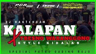 DJ BANTENGAN || KALAPAN style KIDALAN X TRESNO WARANGGONO|| remixer by @DhaniSquarepants