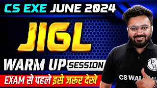 JIGL Warm up Session For CS Executive June 2024