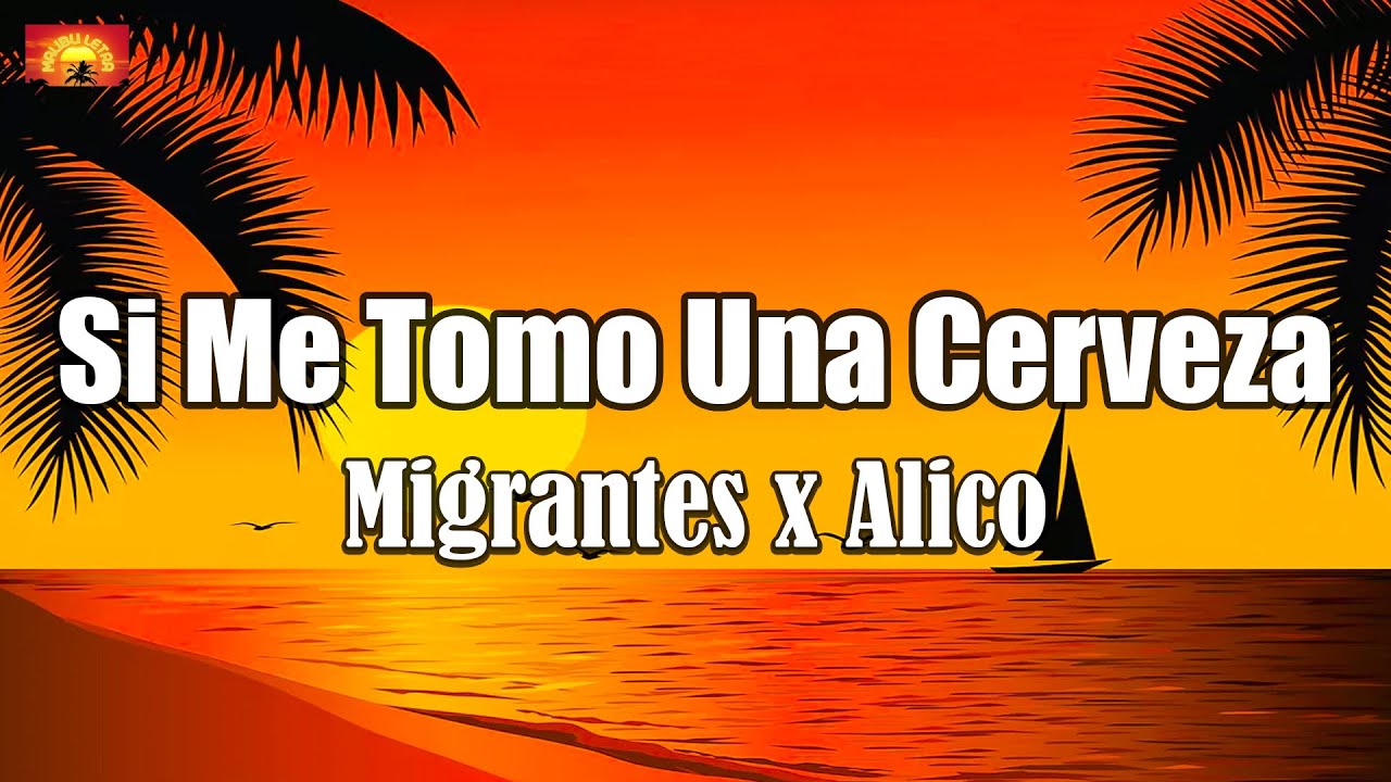 Si Me Tomo Una Cerveza Letra