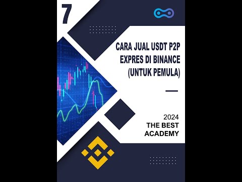 7. Cara Jual USDT via P2P Expres di #Binance #TheBestAcademy