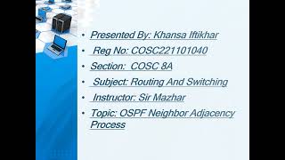 OSPF Neighbor Adjacency Process  (COSC221101040)