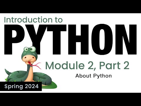 Python - Module 2 - About Python (Fall 2024)