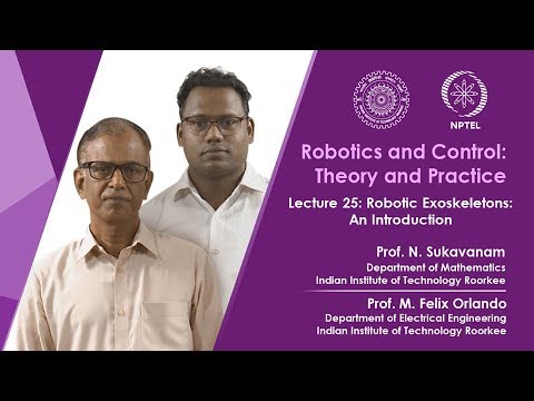 Lecture 25: Robotic Exoskeletons: An Introduction
