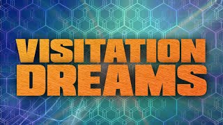 Visitation Dreams - How to identify a visitation dream #VisitationDream #DreamVisitors