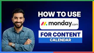 How to use Monday.com for content calendar[2026 Full Guide]