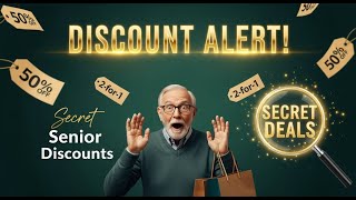 The Secret Senior Discounts Nobody Talks About 💰