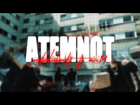 WestBerlinBandit x Nizi19 - ATEMNOT