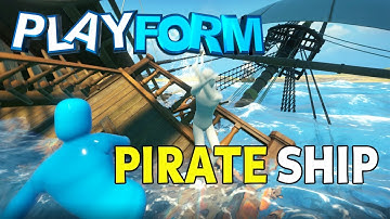 PlayForm: Human Dynamics - Update 2 - Physical Pirate Ship Simulation - Active Ragdoll Game