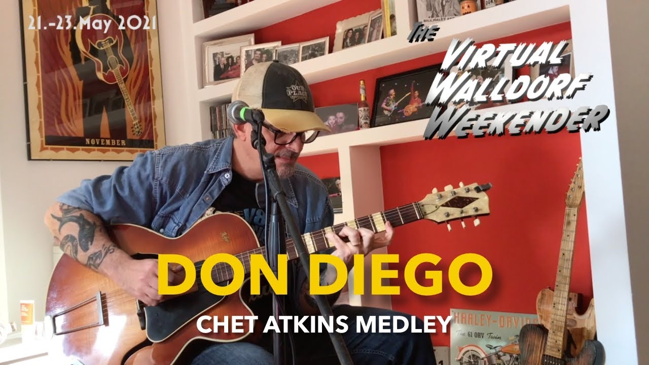 Don Diego - Chet Atkins Medley (at Virtual Walldorf Weekender 2021)
