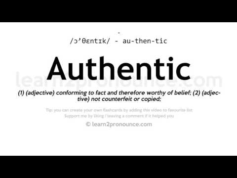 Aussprache Authentisch | Definition von Authentic