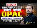 Odisha Librarian 2026 🔥 OPAC | Online Public Access Catalogue Theory + Mcq