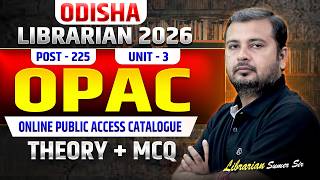 Odisha Librarian 2026 🔥 OPAC | Online Public Access Catalogue Theory + Mcq