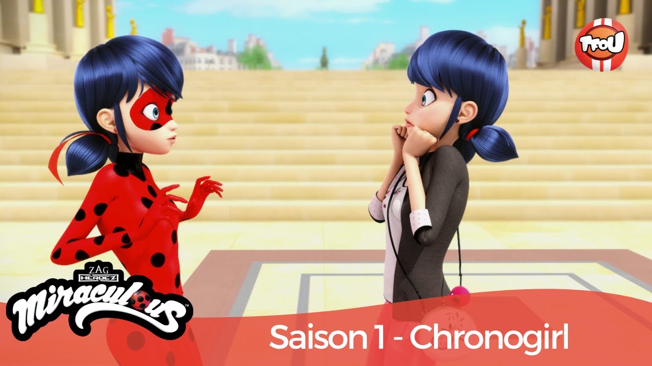 Miraculous saison 1 : Extrait Chronogirl - YouTube