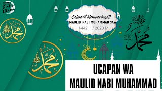 UCAPAN MAULID NABI MUHAMMAD 2020 II STORY WA