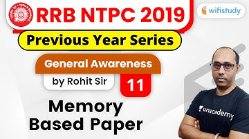 9:00 AM - RRB NTPC 2019-20 | GA by Rohit Sir | NTPC GA Memory Based Questions