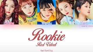 Red Velvet(레드벨벳)- Rookie (Color Coded) (HAN/ROM/ENG) Lyrics