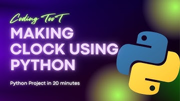 Make your own clock in python under 20 minutes