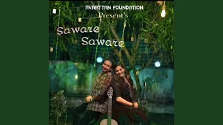 Saware Saware - Kishore Kakade, Prajaktta More, & Manoj kshirsagar