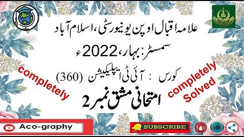 AIOU Code 360 Solved Assignment No.2 Spring 2022 || Subject: IT Applications || Level: FA/I.Com