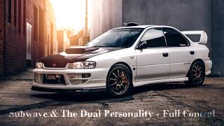 Subwave & The Dual Personality - Full Control