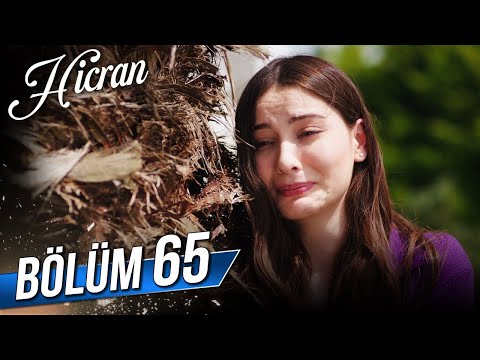 Hicran 65. Bölüm